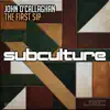 John O'Callaghan - The First Sip
