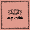 Impossible (feat. Elan Rhys) - Carwyn Ellis & Rio 18 & Rio 18