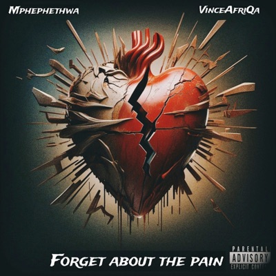 Forget About the Pain - Single