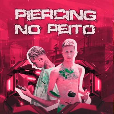 Piercing no Peito - Single