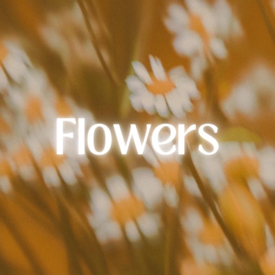 Flowers (feat. Simran kaur) - Single