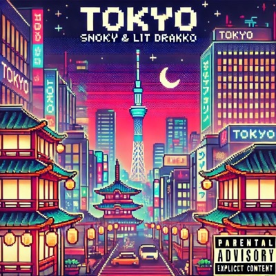 Tokiio (feat. Lit Drakko) - Single