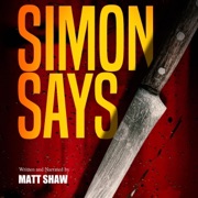 Simon Says (Unabridged) - Matt Shaw