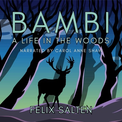 Bambi: A Life in the Woods (Unabridged)