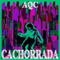 AQC Cachorrada - Single - DZZY