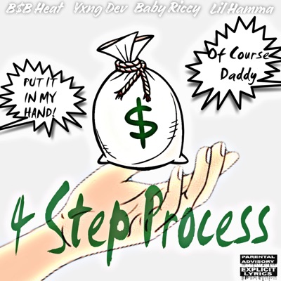 4 Step Process (feat. YxxngDev, Baby Riccy & Lil Hamma) - Single