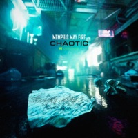 Chaotic - Single - Memphis May Fire