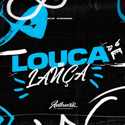 Louca de Lança - Single