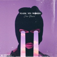 Mark My Words - Single - Chase Manson