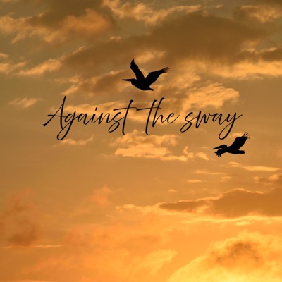 Jessie Presents Against The Sway 2 - EP