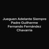 Fernando Fernández Chavarría - Jueguen Adelante Siempre Padre Guilherme