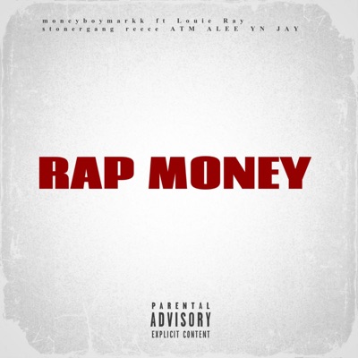 Rap Money (feat. Yn Jay, ATM ALEE & Stoner Gang Reece) - Single