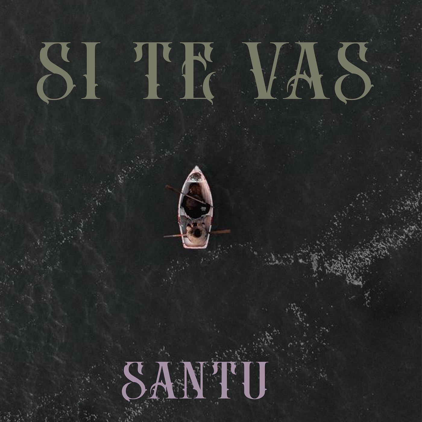 Si Te Vas - Single