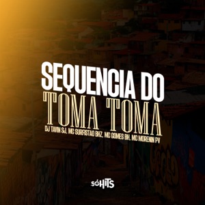 Sequencia do Toma Toma (feat. Mc Morenin Pv)