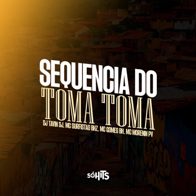Sequencia do Toma Toma (feat. Mc Morenin Pv) - Single