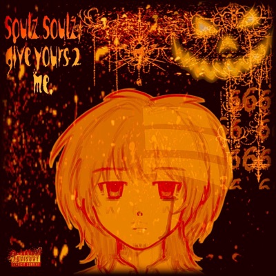 Soulz Soulz, give yours 2 me. - Single