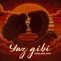 Yaz Gibi Gözleri Var — Oktay Can Kaleş
