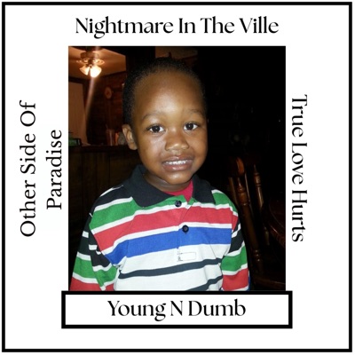 Young N Dumb