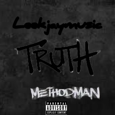 Truth (feat. Method Man) - Single