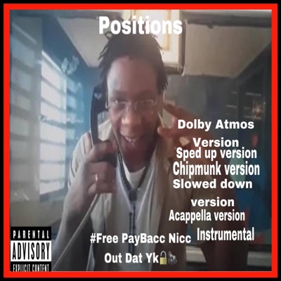 Positions Mix (feat. Paybacc nicc) - EP