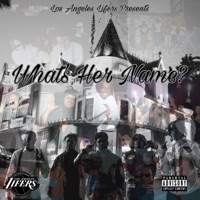 What's Her Name? - Single - Los Angeles Lifers