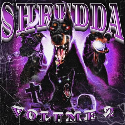 Shredda Tapes: Volume 2 - EP