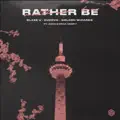 Rather Be