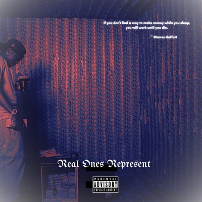 Real Ones Represent - Single