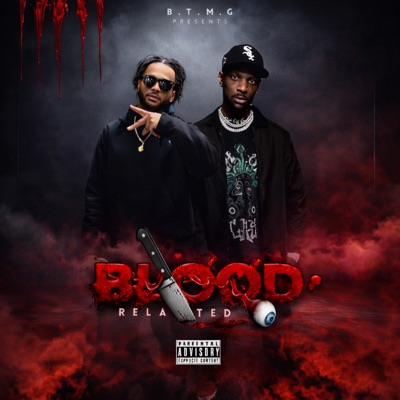 Blood Related (feat. BTMG JMann)