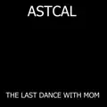 The last dance with mom