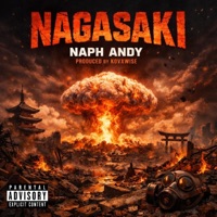 Nagasaki - Single - Naph Andy