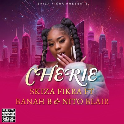 CHERIE (feat. Banah B & Nito Blair) - Single