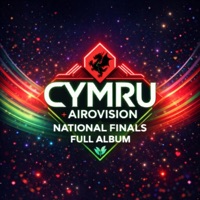 Cymru | Airovision: National finals, Vol. 1 (feat. Airovision) - Cymru Airovision