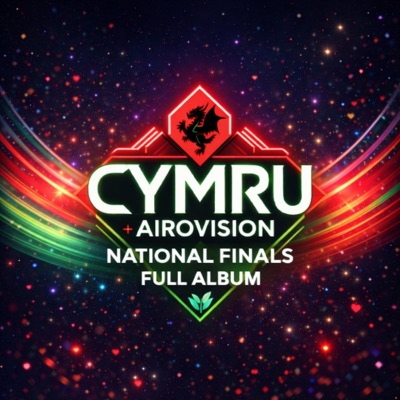 Cymru | Airovision: National finals, Vol. 1 (feat. Airovision)