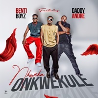 Nkukwekule (feat. Daddy Andre) - Single - BentiBoys Africa