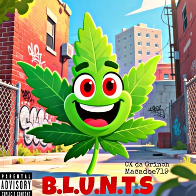 B.L.U.N.T.S (feat. Macadoe719) - Single
