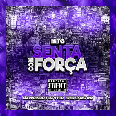 Mtg Senta Com Força - Single