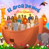 El Arca de Noé - Single