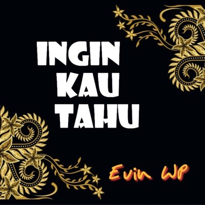 Ingin Kau Tahu - Single