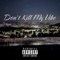 Dont Kill My High (feat. 2xgreedy) - Single - chenzthachose1ne