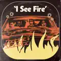 I See Fire
