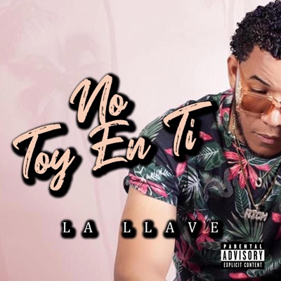No Toy En Ti - Single