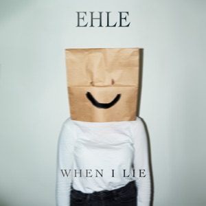 WHEN I LIE - Single