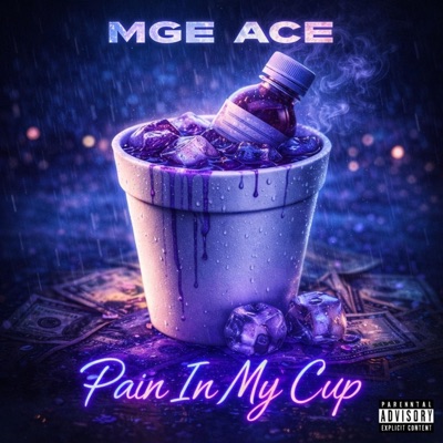 Pain In My Cup - Single