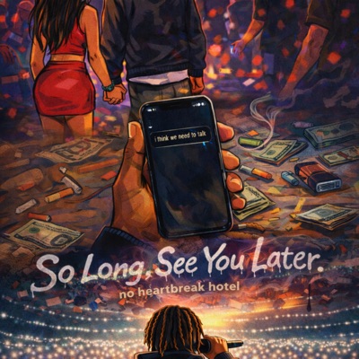 So Long, See You Later