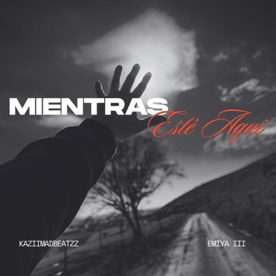 Mientras Esté Aquí - Single