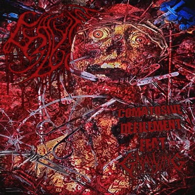 Comatosive Defilement (feat. Gnawing) - Single