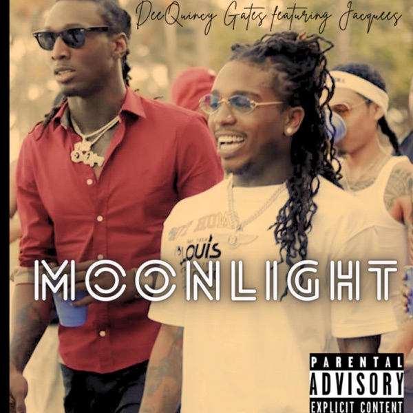 Moonlight (DeeQuincy Gates & Jacquees)
