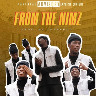 From The Nimz (feat. TeabagCC) - Single