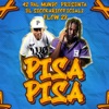 Pisa Pisa (feat. El Sicokario & Flow 28) - Single